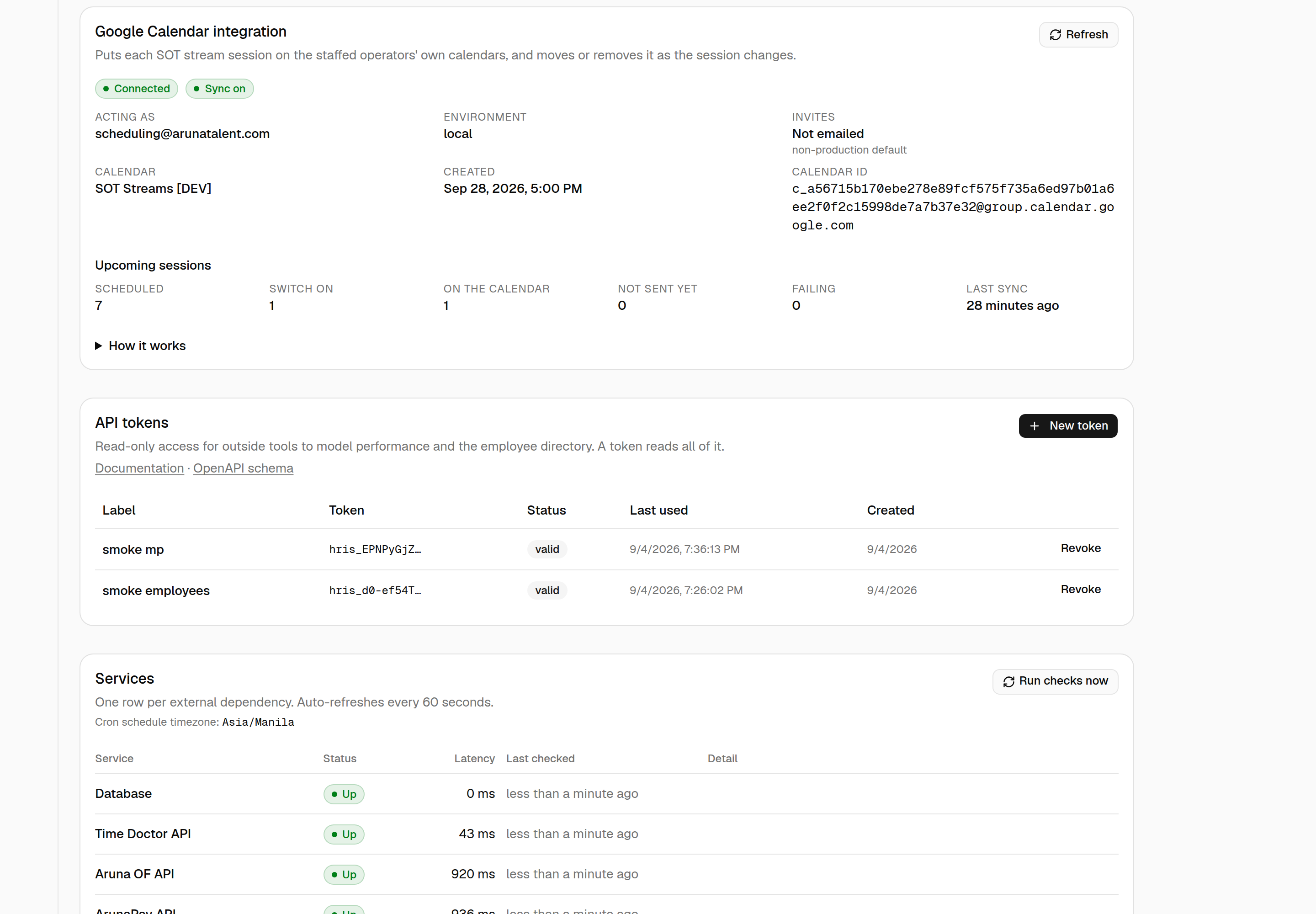 Google Calendar integration card on System Info: Connected and Sync on pills; acting as scheduling@arunatalent.com, environment local, invites "Not emailed — non-production default"; calendar SOT Streams [DEV] with its created time and calendar id; Upcoming sessions counts; and a collapsed How it works section.