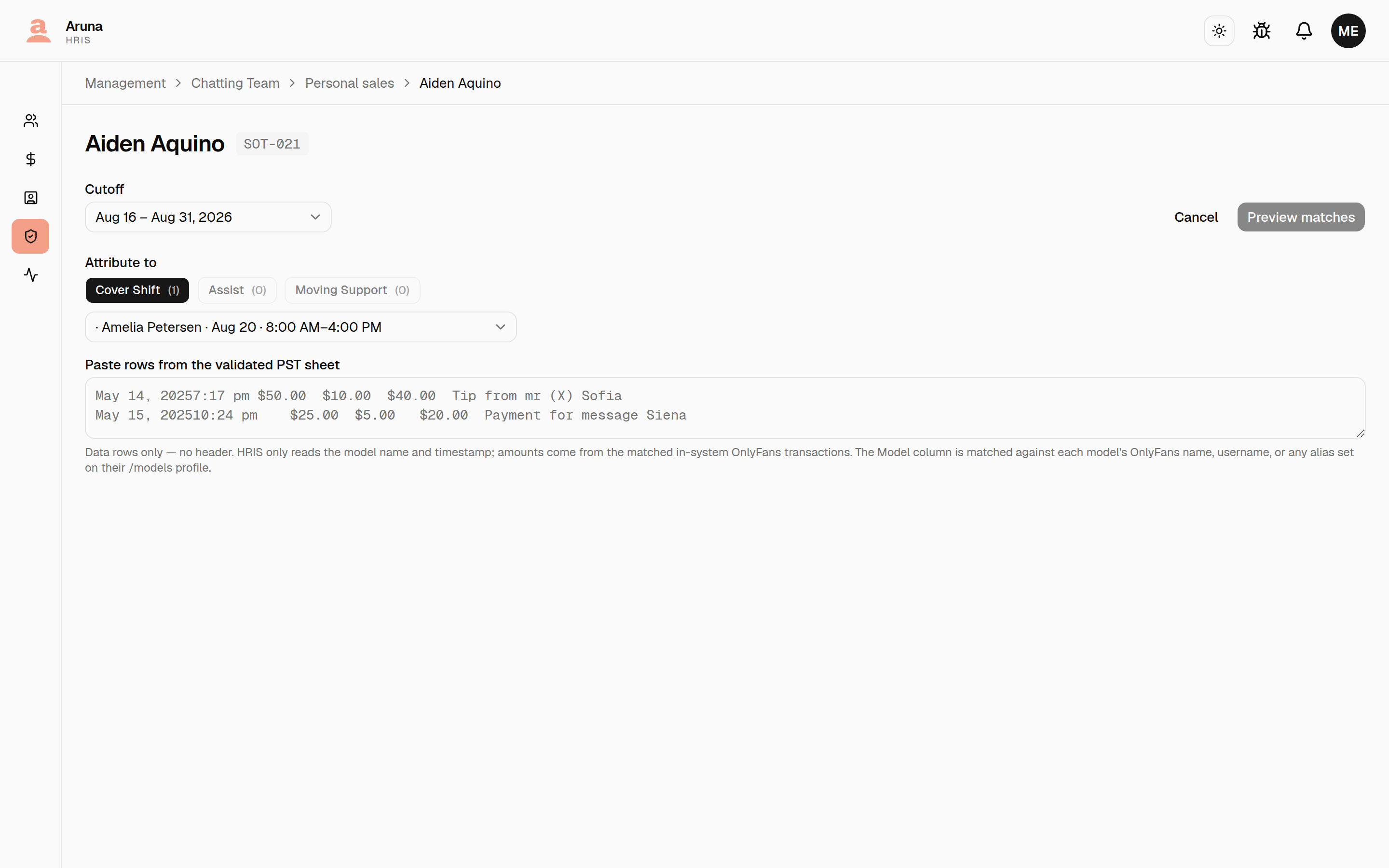 PST paste mode: the "Attribute to" category buttons (Cover Shift / Assist / Moving Support) with the instance dropdown, above the paste textarea, whose hint says amounts come from the matched in-system OnlyFans transactions.