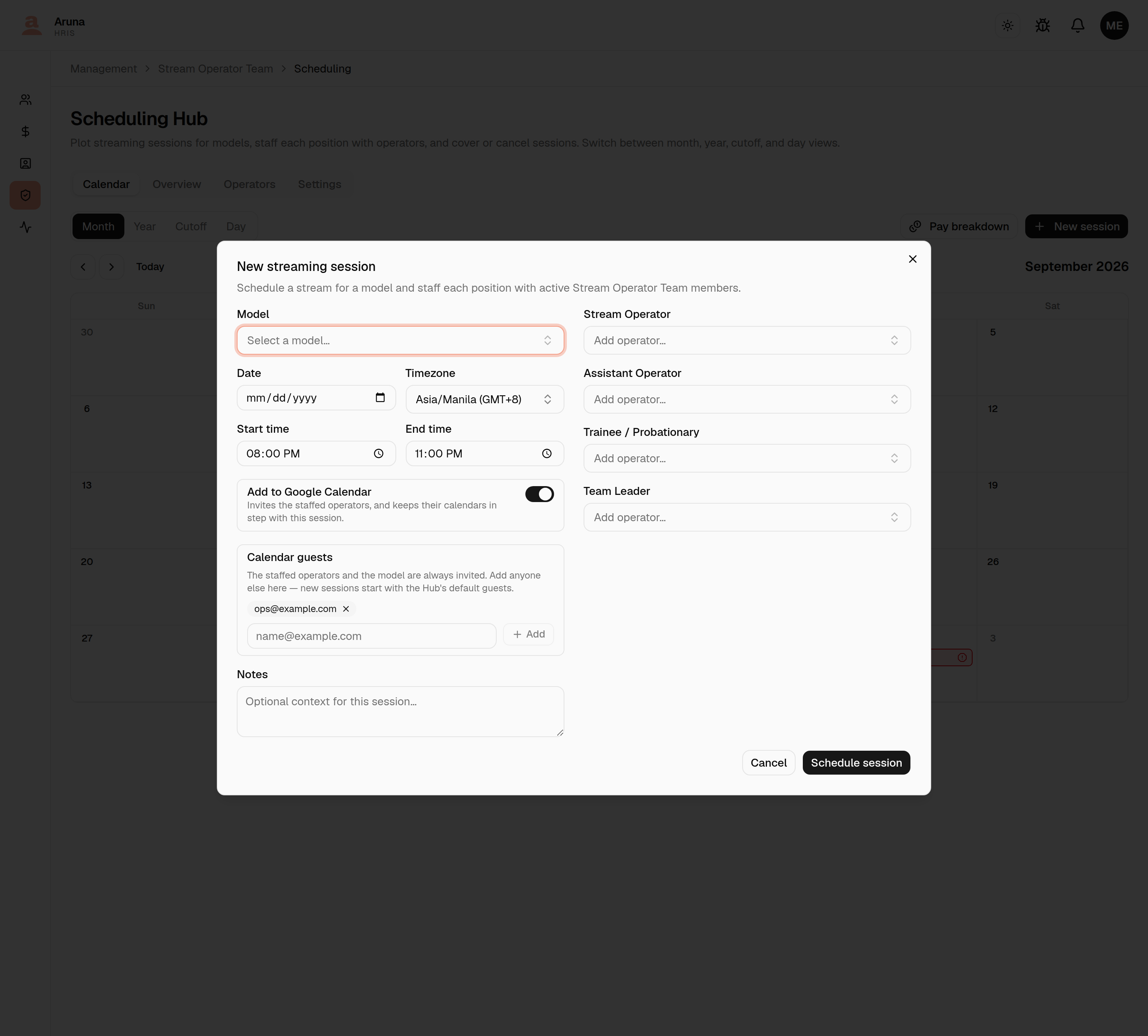 New streaming session dialog: model, date, timezone and start/end time, the Add to Google Calendar switch, Calendar guests pre-filled with the default guest ops@example.com, notes, and the four staffing positions.